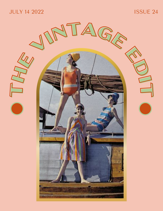 The Vintage Edit July Issue 1